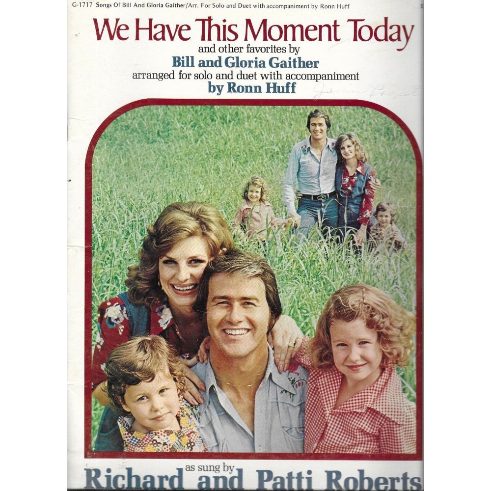 We Have This Moment Today Gaither 1977 Gospel Songs Christian Softcover